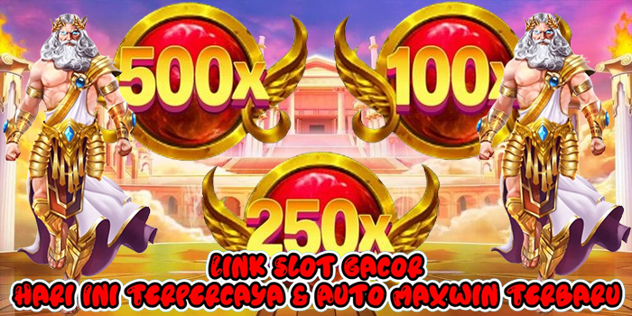 Link Slot Gacor Hari Ini Terpercaya & Auto Maxwin Terbaru