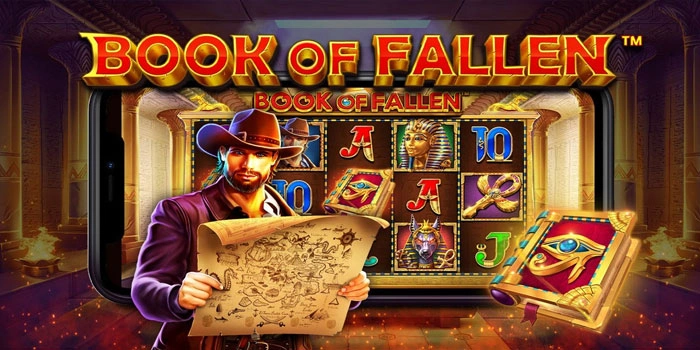 Tips Slot Book Of Fallen Agar Menang Dengan Pola Terbaru